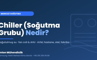 Chiller (Soğutma Grubu) Nedir, Nerede Kullanılır?