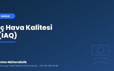 İç Hava Kalitesi (IAQ): Taze Hava, CO₂ ve Sağlık