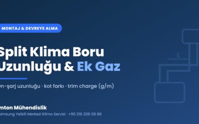 Klima Boru Uzunluğu ve Ek Gaz Şarjı (Trim Charge) Nedir?