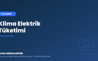 Klima Elektrik Faturasını Ne Kadar Artırır? Tasarruf İpuçları