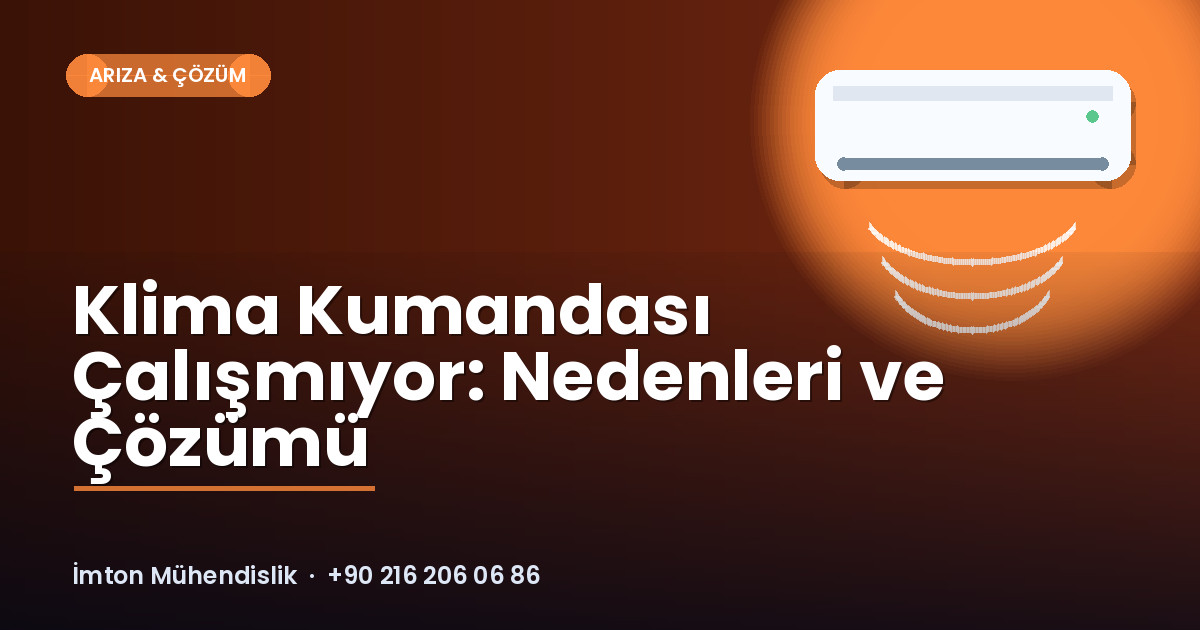Klima Kumandası Çalışmıyor: Nedenleri ve Çözümü Klima Kumandası Çalışmıyor: Nedenleri ve Çözümü