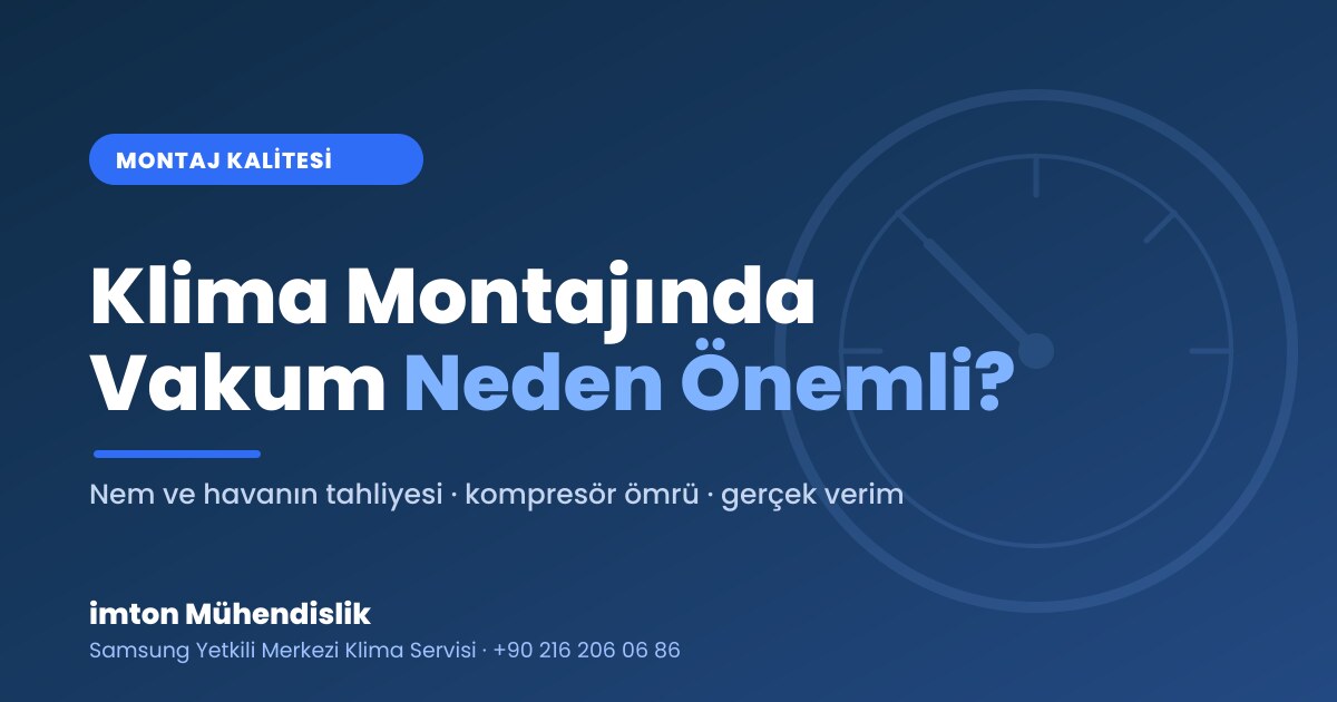 Klima Montajında Vakum Nedir, Neden Önemlidir? Klima Montajında Vakum Nedir, Neden Önemlidir?