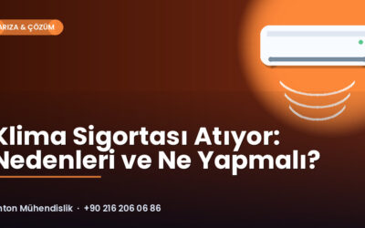 Klima Sigortası Atıyor: Nedenleri ve Ne Yapmalı?