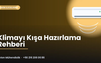 Klimayı Kışa Hazırlama Rehberi