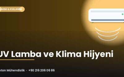 UV Lamba ve Klima Hijyeni